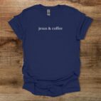 Jesus & Coffee Navy T Shirt Unisex