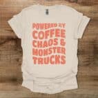 Powered By Coffee Chaos and Monster Trucks Natural T Shirt Unisex