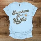 Sunshine And Coffee Light Blue