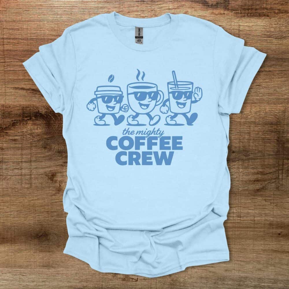 The Mighty Coffee Crew Light Blue The Mighty Coffee Crew Light Blue
