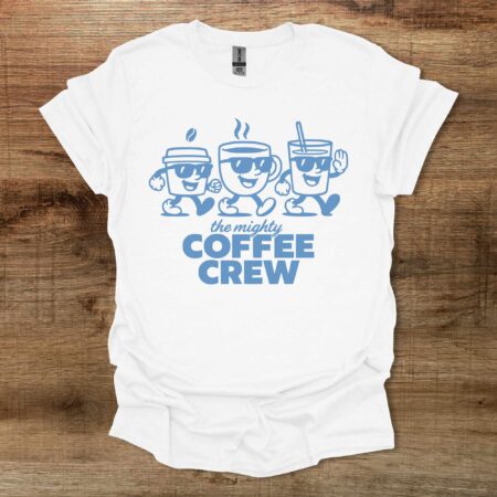 The Mighty Coffee Crew White T Shirt Unisex