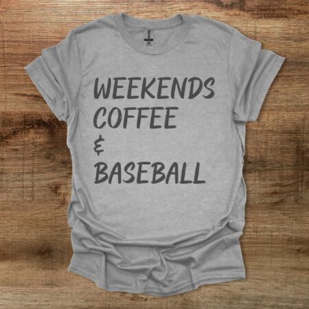 Weekends Coffee and Baseball Sport Grey T Shirt Unisex