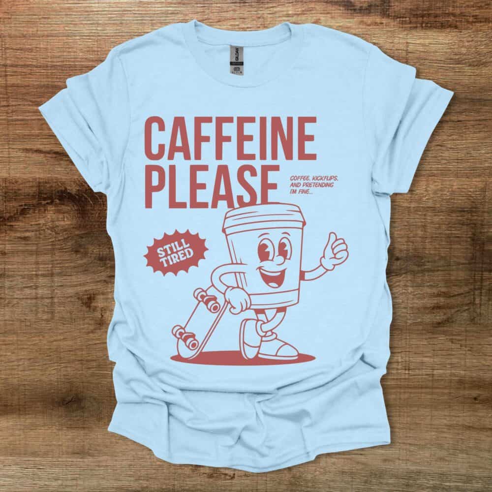 Caffeine Please Skateboard Mascot Light Blue Caffeine Please Skateboard Mascot Light Blue