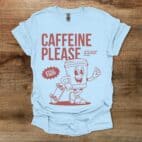 Caffeine Please Skateboard Mascot Light Blue