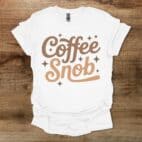 Coffee Snob White T Shirt Unisex