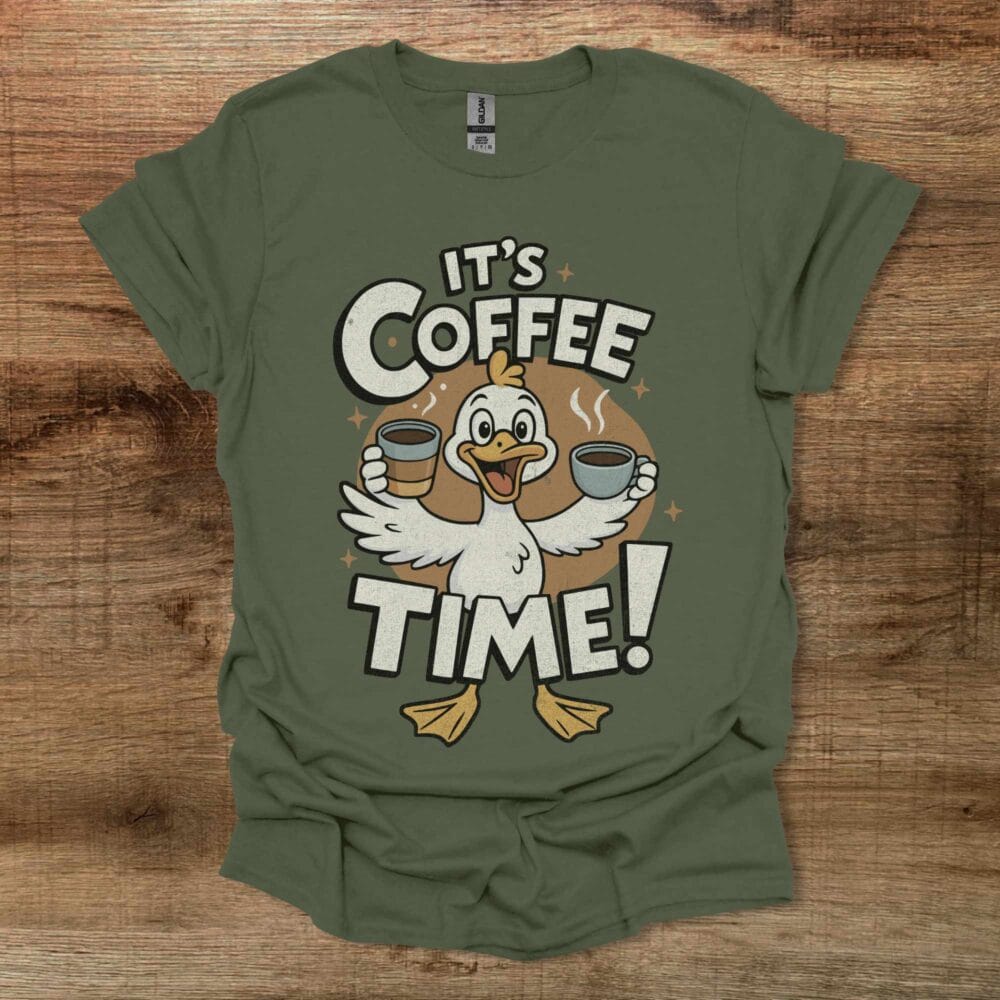 It's Coffee Time Funny Duck Military Green T Shirt Unisex