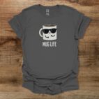 Mug Life Coffee Cup Mascot Charocal T Shirt Unisex