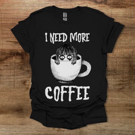 Need More Coffee Halloween Black T Shirt Unisex