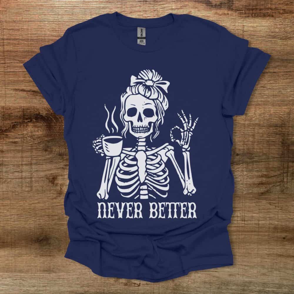 Never Better Halloween Navy T-Shirt Unisex Never Better Halloween Navy T Shirt Unisex