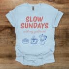 Slow Sundays With My Girlfriend Light Blue