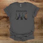 All You Need is Coffee Beatles Charocal T Shirt Unisex