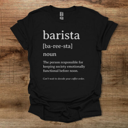 Barista Dictionary Definition Black T Shirt Unisex