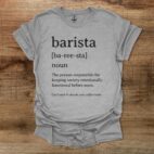 Barista Dictionary Definition Sport Grey T Shirt Unisex