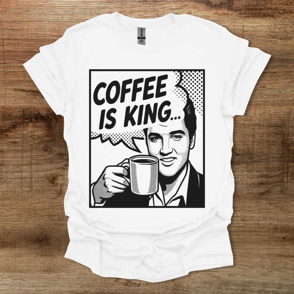 Elvis Presley Coffee Is King Pop Art White T Shirt Unisex