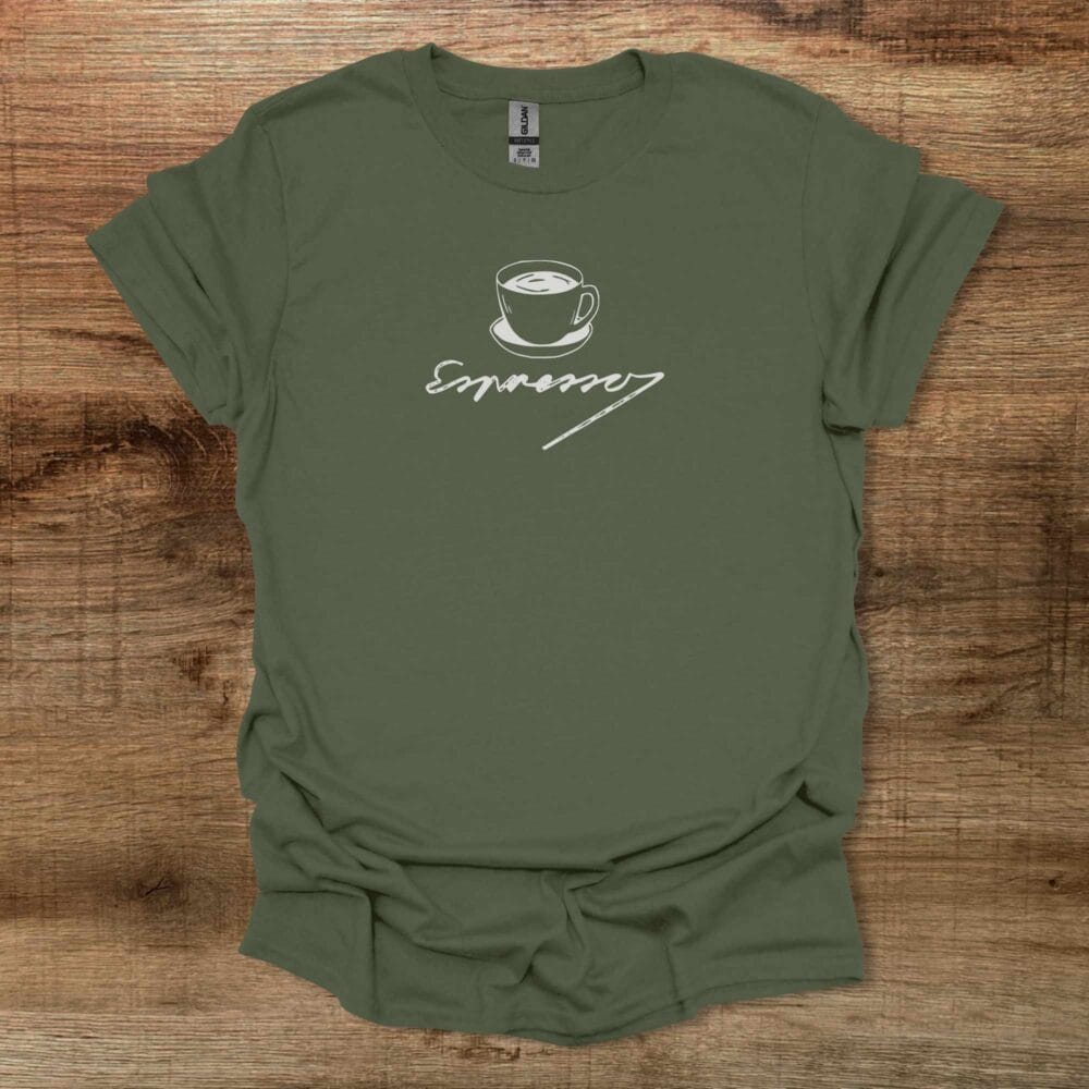 Espresso Script Military Green T-Shirt Unisex Espresso Script Military Green T Shirt Unisex