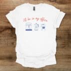 I'll Be In My Office Barista White T Shirt Unisex