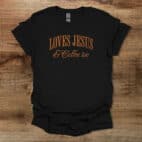 Loves Jesus & Coffee Too Black T Shirt Unisex
