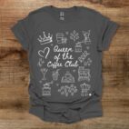 Queen Of The Coffee Club Charocal T Shirt Unisex