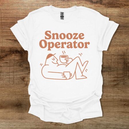 Snooze Operator Funny Coffee Mascot White T Shirt Unisex