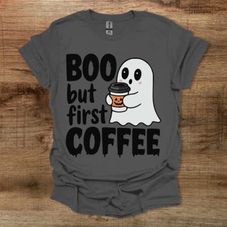 Boo But First Coffee Black Halloween Charocal T Shirt Unisex