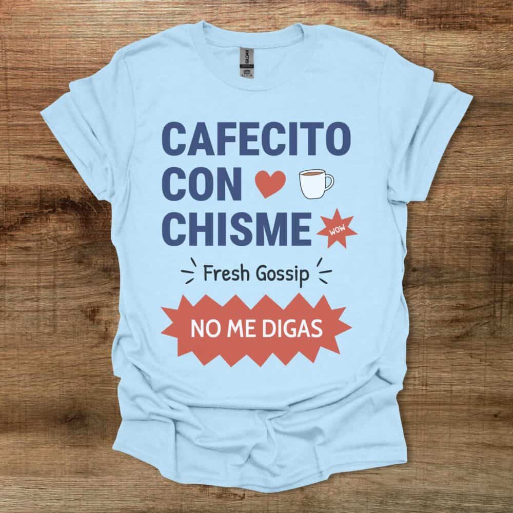 Cafetico Con Chisme Light Blue Cafetico Con Chisme Light Blue