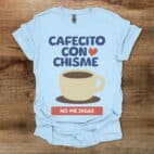 Cafetico Con Chisme No Me Digas Light Blue