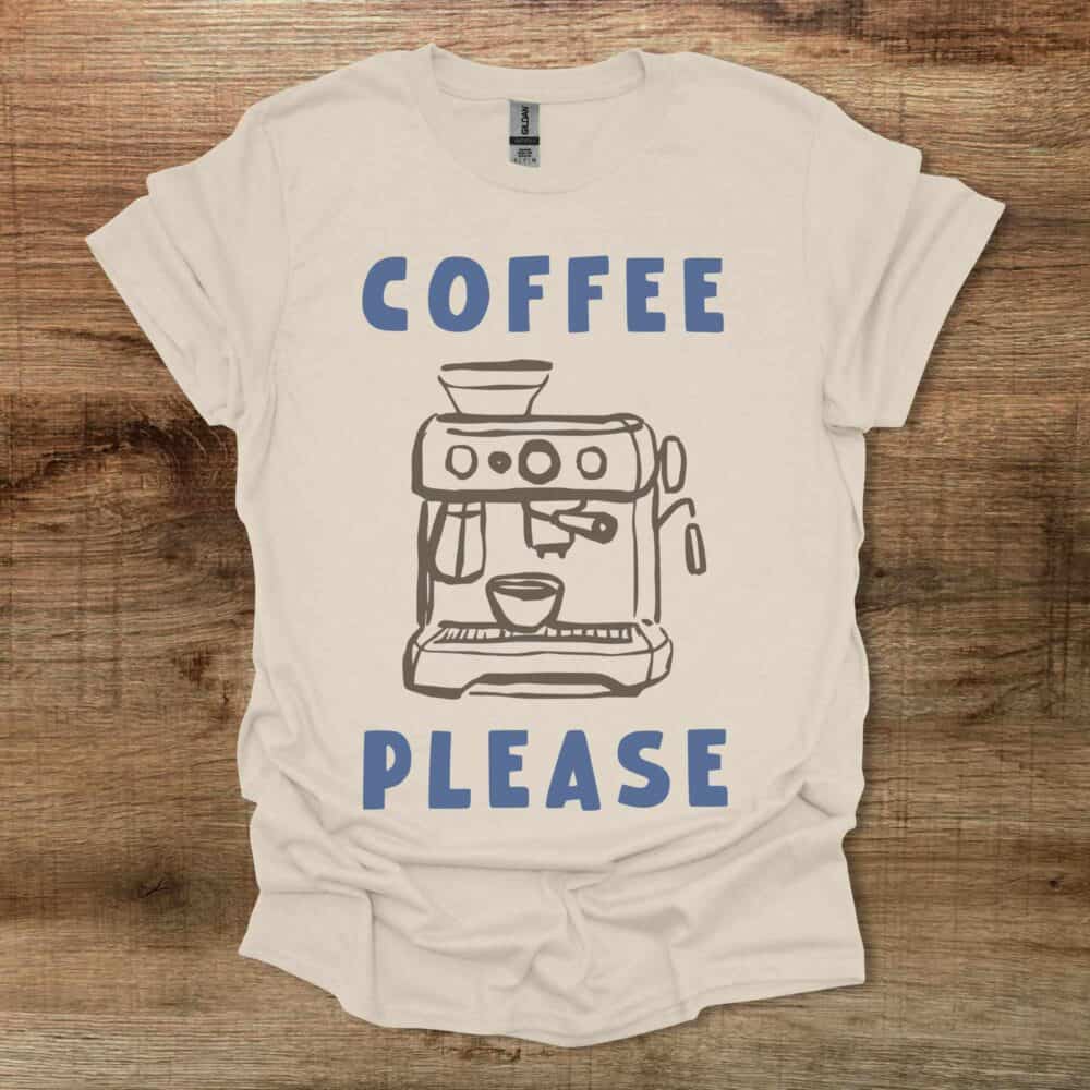 Coffee Please Simple Typography Illustration Natural T-Shirt Unisex Coffee Please Simple Typography Illustration Natural T Shirt Unisex