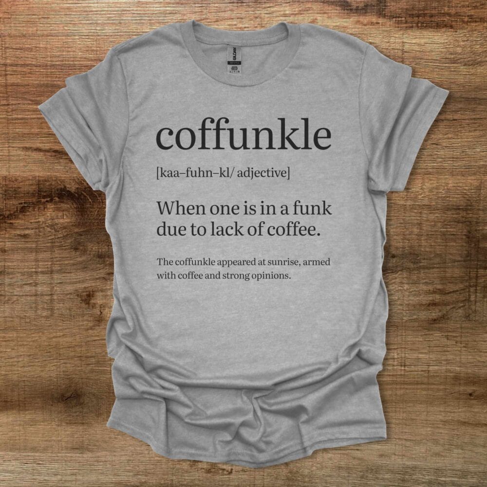 Coffunkle Dictionary Definition Sport Grey T-Shirt Unisex Coffunkle Dictionary Definition Sport Grey T Shirt Unisex