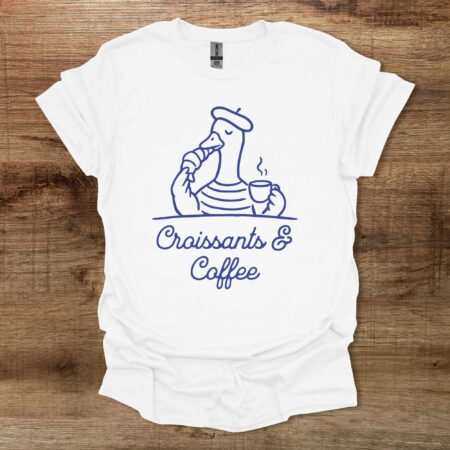 Croissants and Coffee Goose White T Shirt Unisex