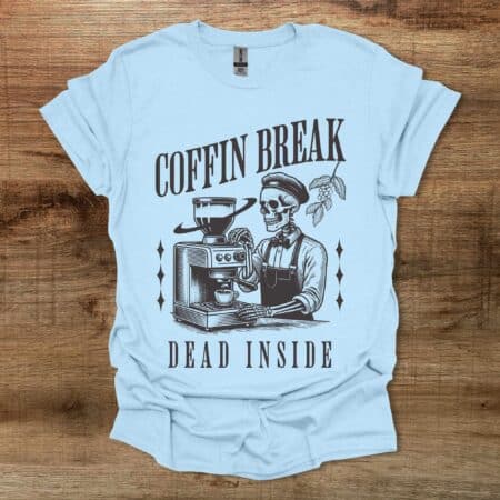 Halloween Barista Coffin Break Dead Inside Light Blue