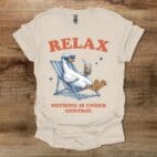 Relax Nothing is Under Control Iced Coffee Goose Natural T Shirt Unisex
