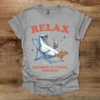Relax Nothing is Under Control Iced Coffee Goose Sport Grey T Shirt Unisex