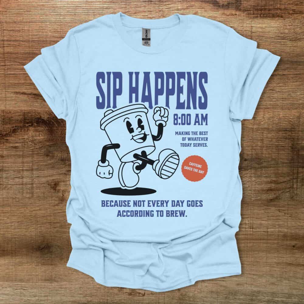 Sip Happens Coffee Mascot Light Blue Sip Happens Coffee Mascot Light Blue