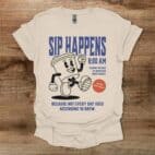 Sip Happens Coffee Mascot Natural T Shirt Unisex