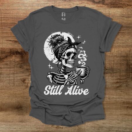Still Alive Halloween Coffee Coffee Mom Charocal T Shirt Unisex
