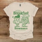 Your Perfect Breakfast Brewmance Natural T Shirt Unisex