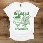 Your Perfect Breakfast Brewmance White T Shirt Unisex