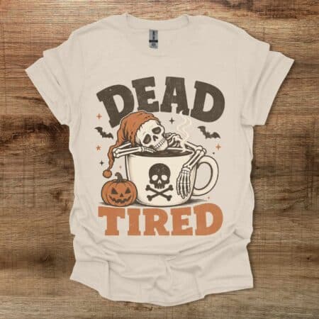 Dead Tired Halloween Coffee Natural T Shirt Unisex