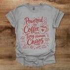 Powered by Coffee and Tiny Human Chaos Sport Grey T Shirt Unisex