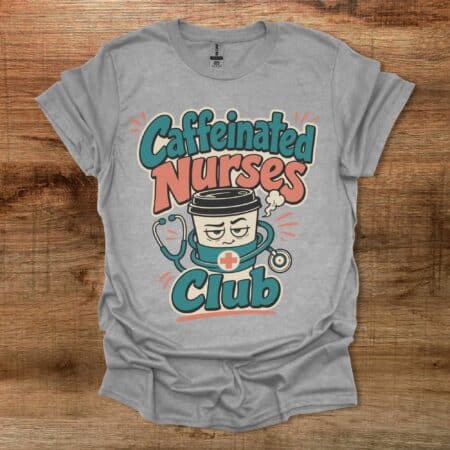 Caffeinated Nurses Club Halftone Sport Grey T-Shirt Unisex Caffeinated Nurses Club Halftone Sport Grey T Shirt Unisex