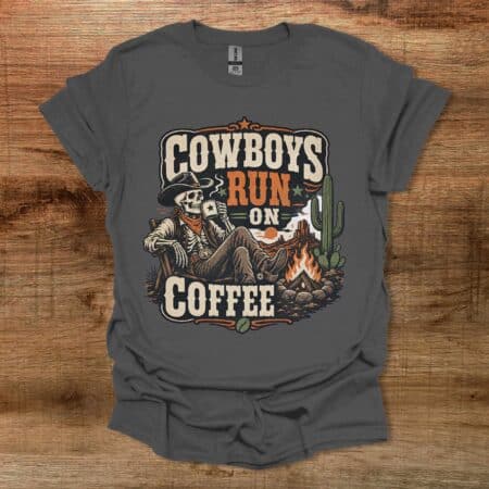 Cowboys Run On Coffee Charocal T Shirt Unisex