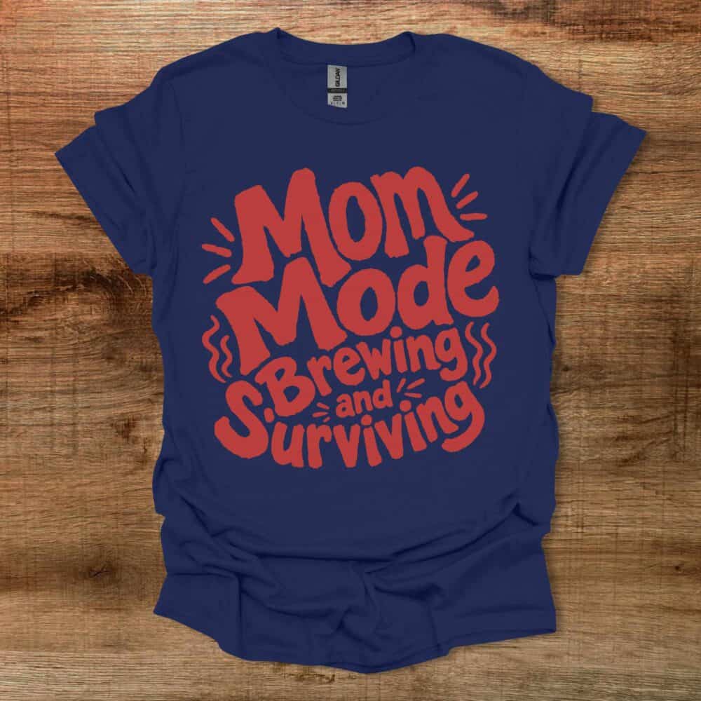 Mom Mode Brewing And Surviving Typography Coffee Navy T-Shirt Unisex Mom Mode Brewing And Surviving Typography Coffee Navy T Shirt Unisex