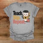 Teach Sip Repeat Teacher Sport Grey T Shirt Unisex