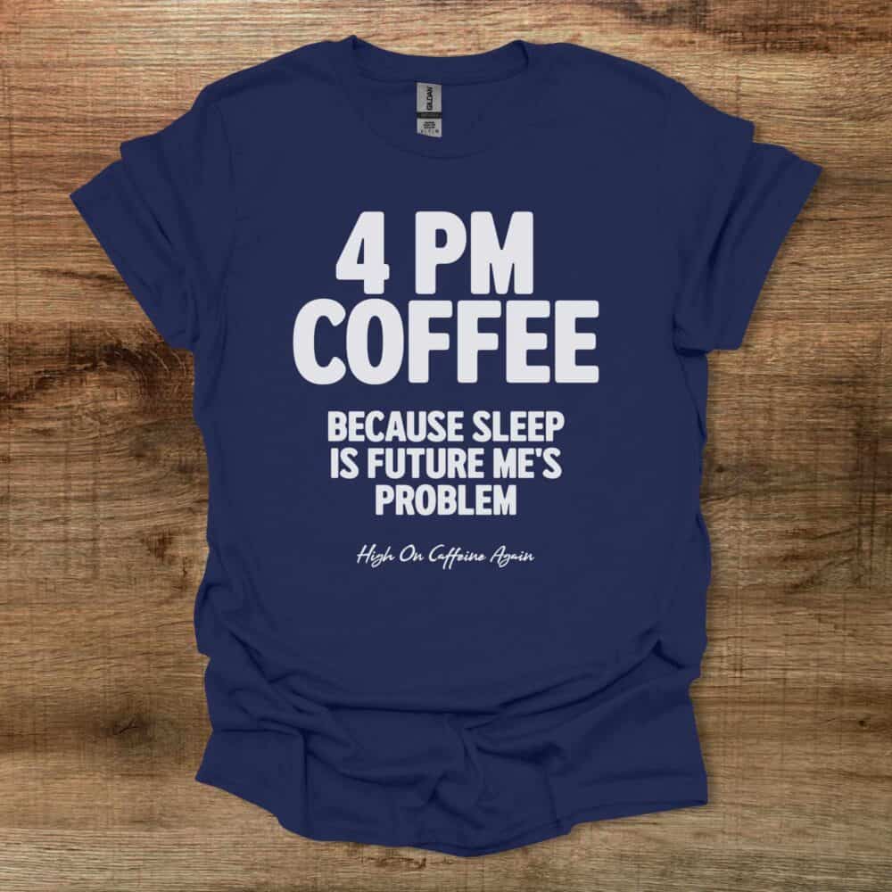 4PM Coffee Navy T-Shirt Unisex 4PM Coffee Navy T Shirt Unisex