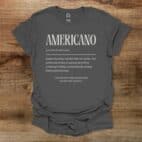 Americano Dictionary Definition Charocal T Shirt Unisex