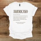 Americano Dictionary Definition White T Shirt Unisex