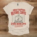 Before Coffee Natural T Shirt Unisex