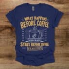 Before Coffee Navy T Shirt Unisex