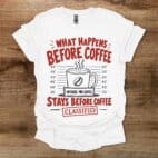 Before Coffee White T Shirt Unisex