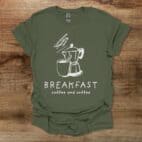Breakfast Coffee Military Green T Shirt Unisex